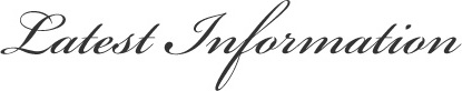 Latest Information