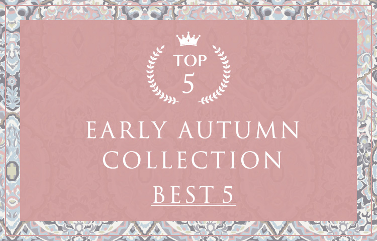 EARLY AUTUMN COLLECTION BEST5