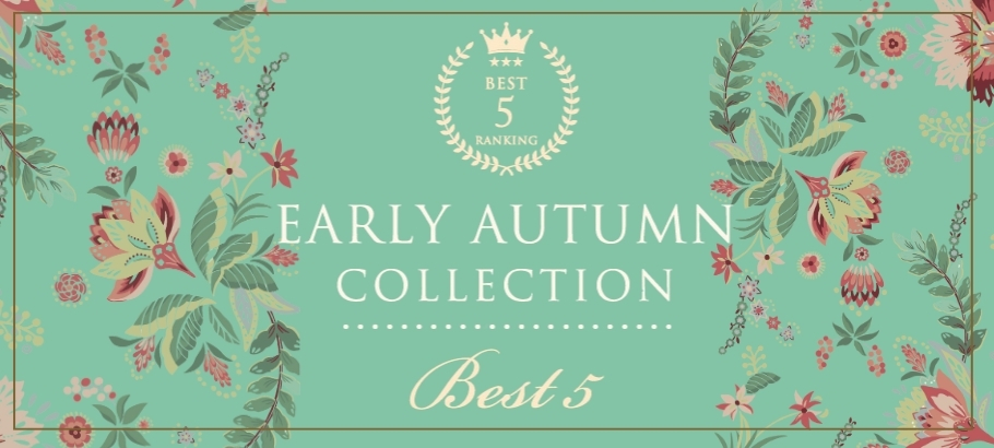 EARLY AUTUMN COLLECTION BEST5