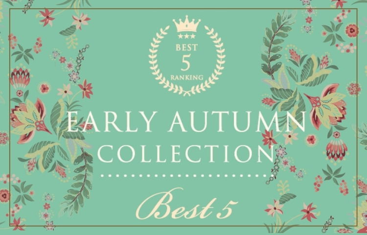 EARLY AUTUMN COLLECTION BEST5
