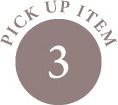 PICK UP ITEM 3